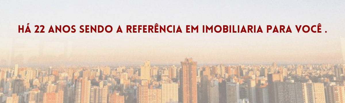 banner inicial escrito 'Há 22 anos sendo referência em imobiliária para você'