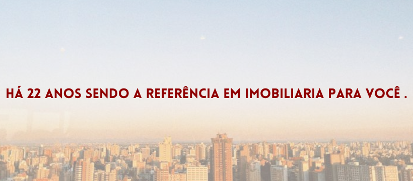 banner inicial escrito 'Há 22 anos sendo referência em imobiliária para você'